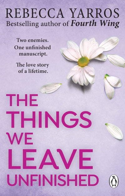 The Things We Leave Unfinished (paperback) by Rebecca Yarros