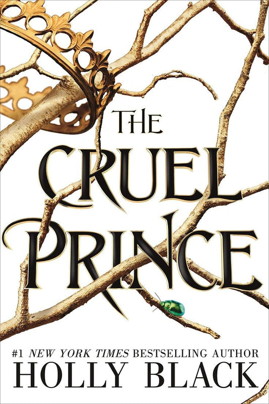 The Cruel Prince (The Folk of Air, #1) by Holly Black