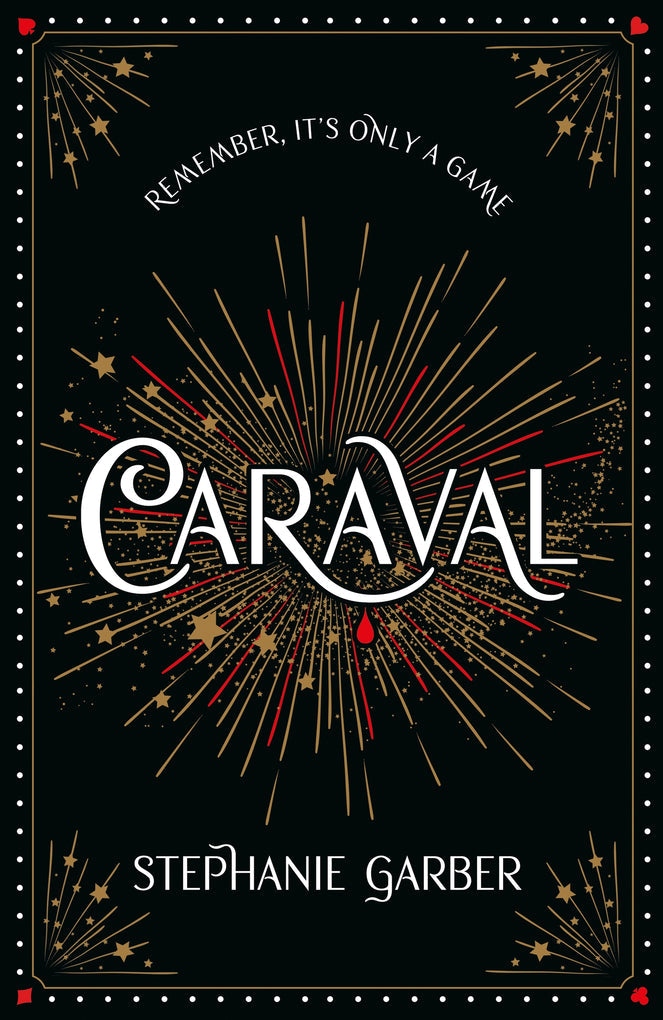 Caraval by Stephanie Garber Special Edition (hardback)