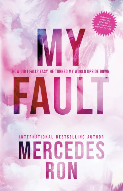 My Fault (Trade Paperback) by Mercedes Ron