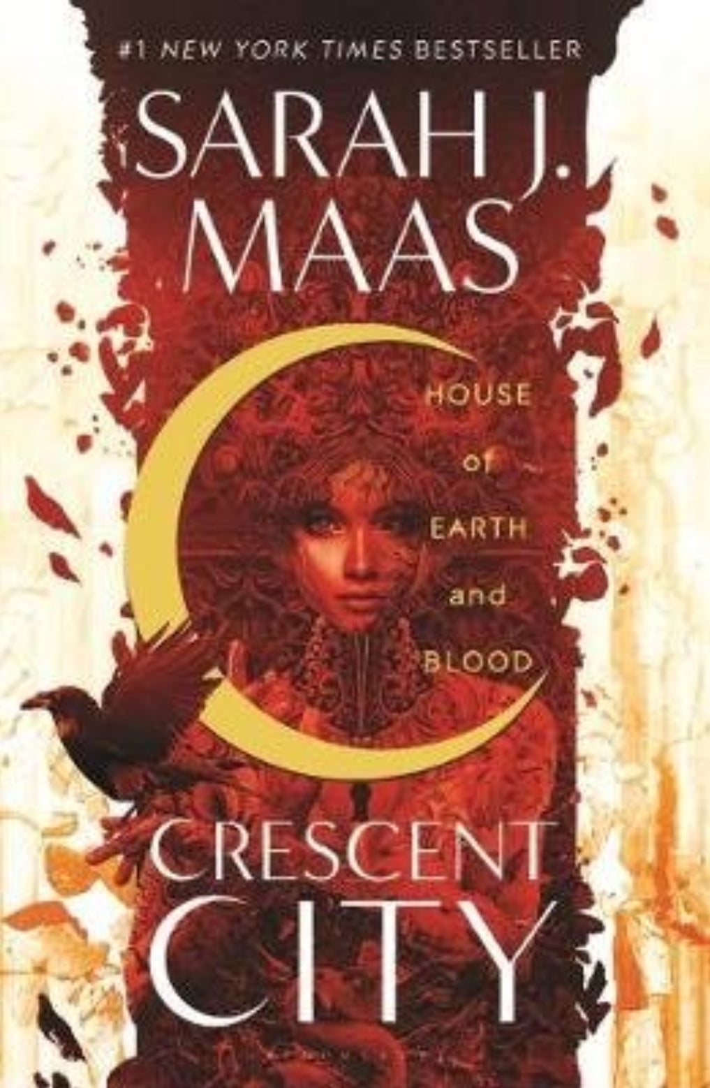 Crescent City: House of Earth and Blood (original cover) by Sarah J Maas