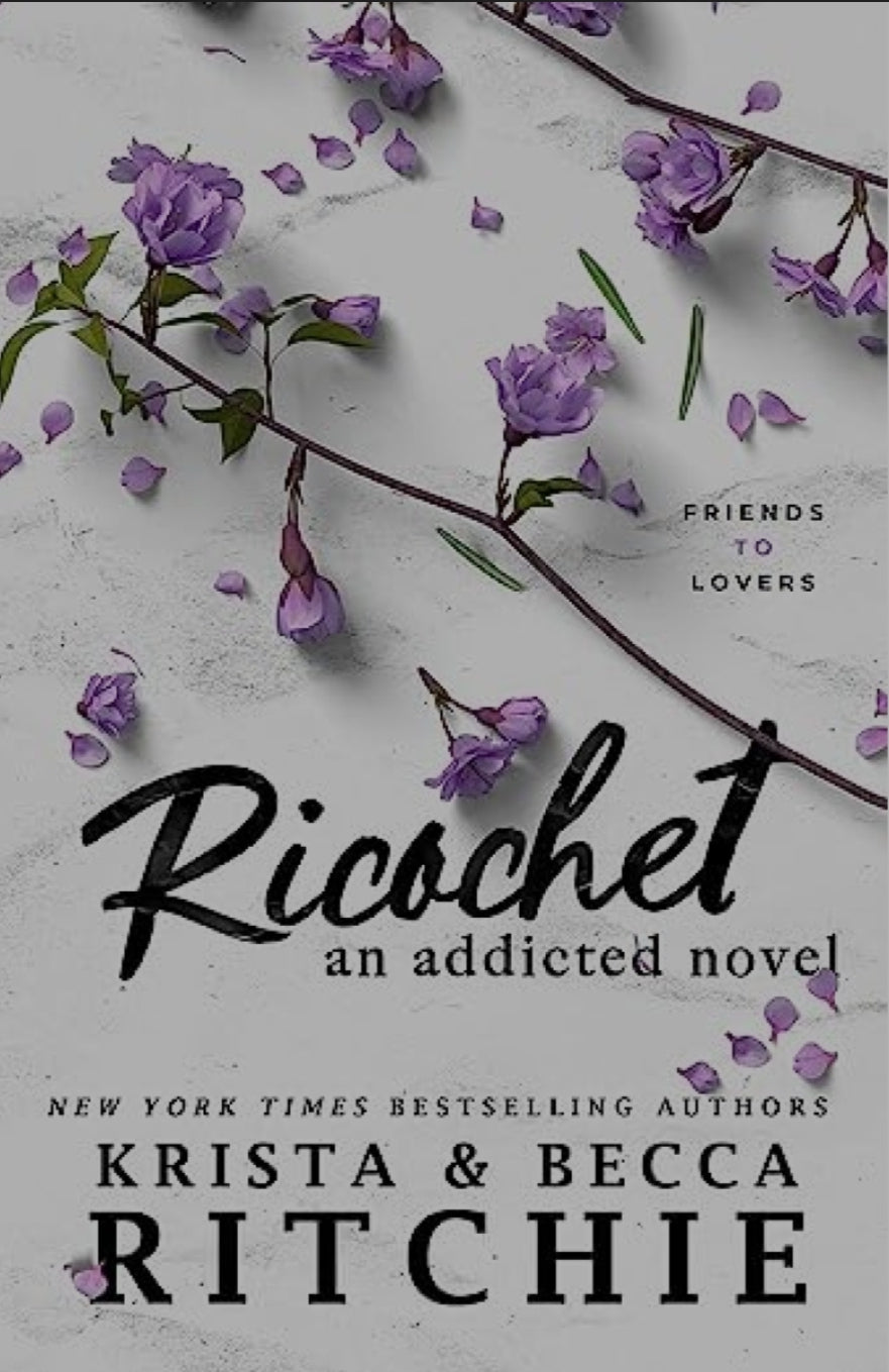 Ricochet by Krista and Becca Ritchie