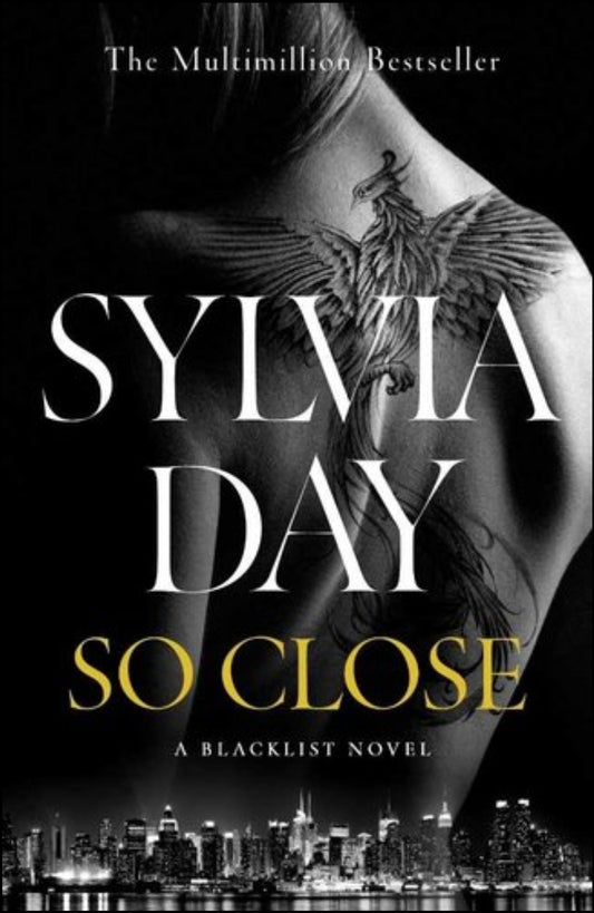 So Close (Trade Paperback) by Sylvia Day