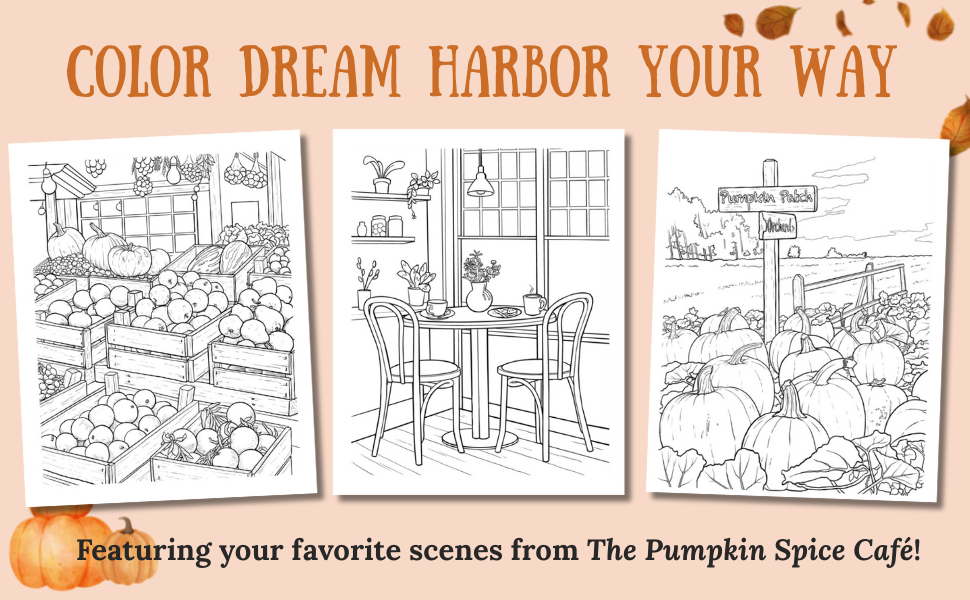 The Pumpkin Spice Café Coloring Book (Dream Harbor) By Laurie Gilmore