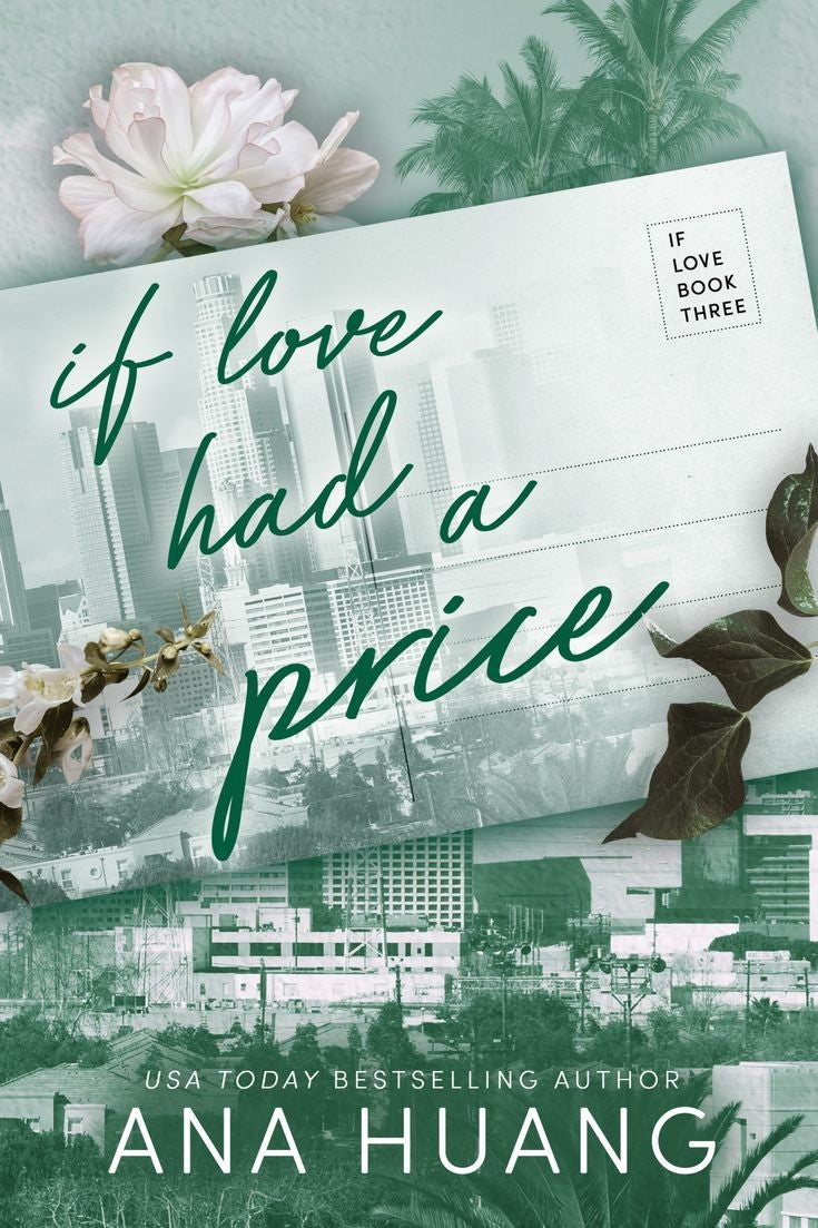 If Love Had a Price (If Love, #3) by Ana Huang