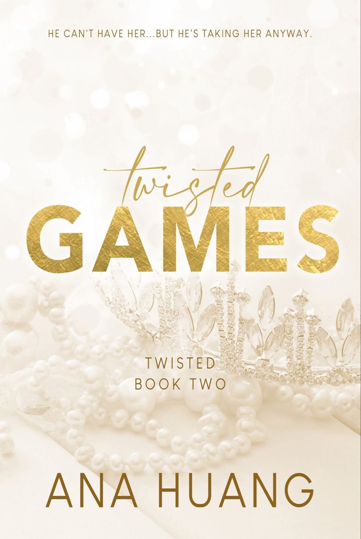 Twisted Games (Twisted, #2) by Ana Huang