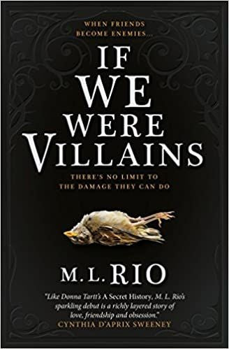 If We Were Villains by M.L Rio