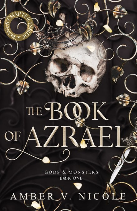 The Book of Azrael (Gods and Monsters, #1) by Amber V Nicole