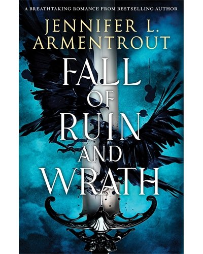 Fall Of Ruin And Wrath (paperback)
by Jennifer L Armentrout