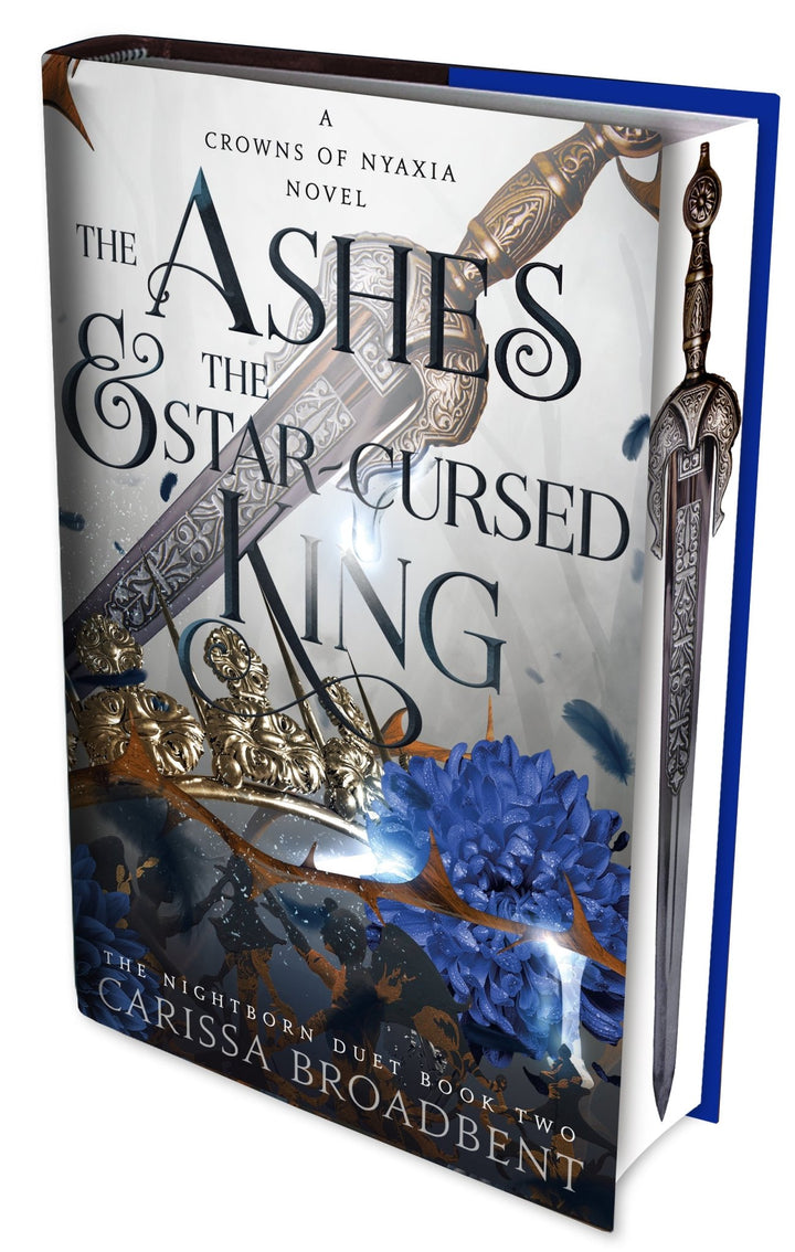 The Ashes and the Star-Cursed King by Carissa Broadbent Exclusive Edition