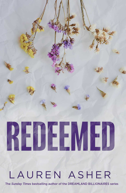Redeemed Special Edition(paperback) by Lauren Asher (Dirty Air, #4)