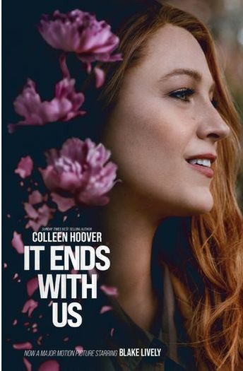 It Ends With Us by Colleen Hoover Film Tie In