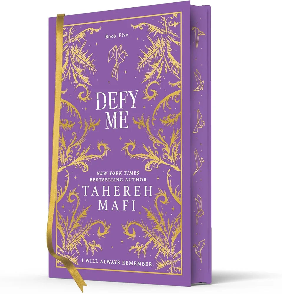Defy Me: A beautiful hardback exclusive collector's edition of the fifth installment in the dystopian fantasy romance TikTok sensation Shatter Me (Shatter Me Collectors Editions) by Tahereh Mafi