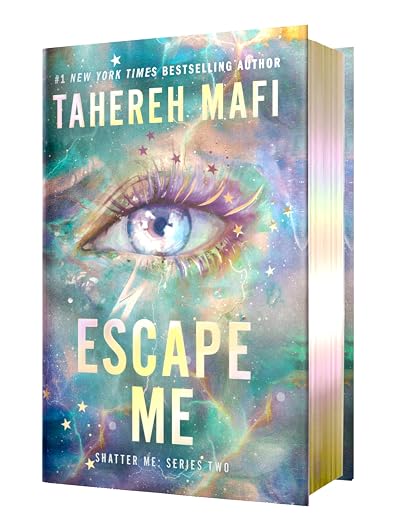 Escape Me Deluxe Limited Edition by Tahereh Mafi