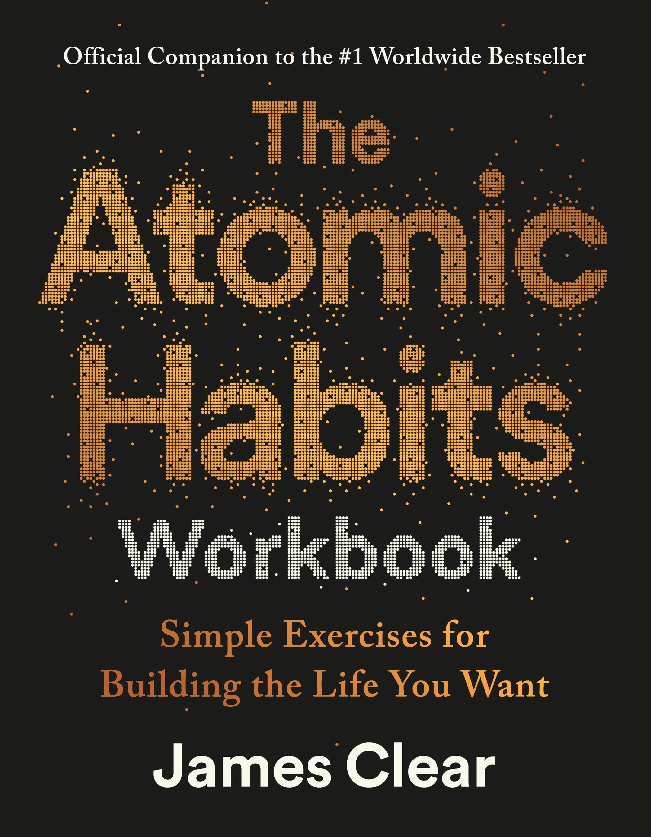 The Atomic Habits Workbook by James Clear - Book Bank