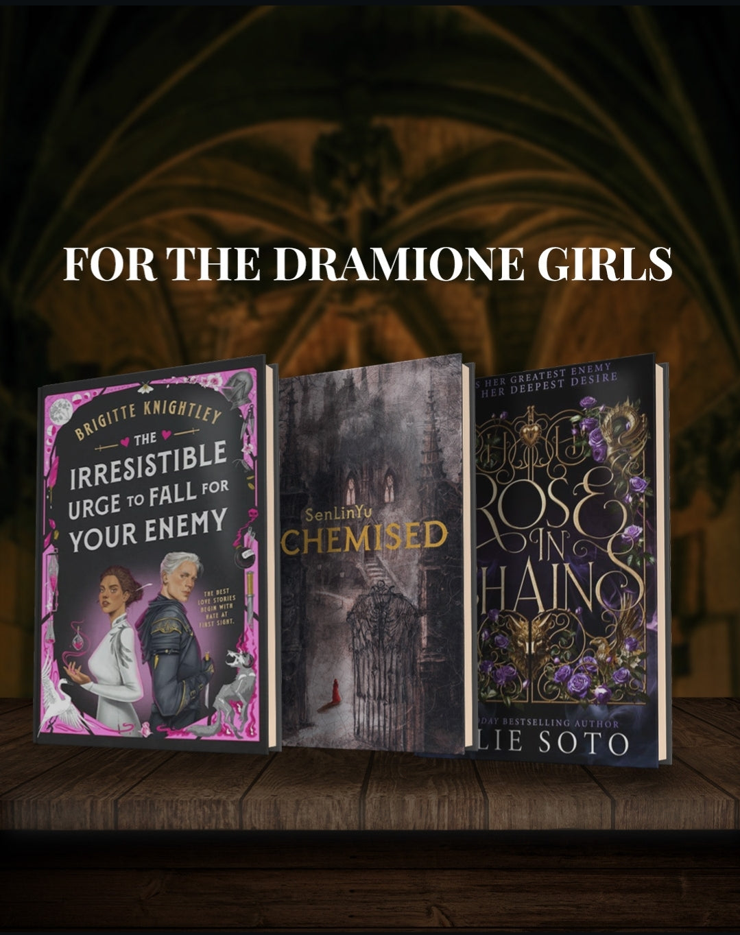 Dark Fantasy Book Bundle | Rose in Chains by Julie Soto | Alchemised by SenLinYu | The Irresistible Urge to Fall for Your Enemy by Brigitte Knightley | Dramione Book Bundle