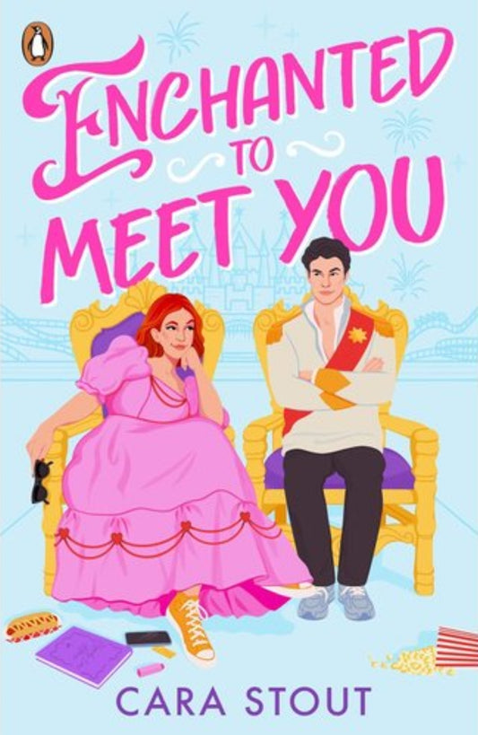 Enchanted To Meet You (paperback) by Cara Stout (Fairytale In Progress, #1)