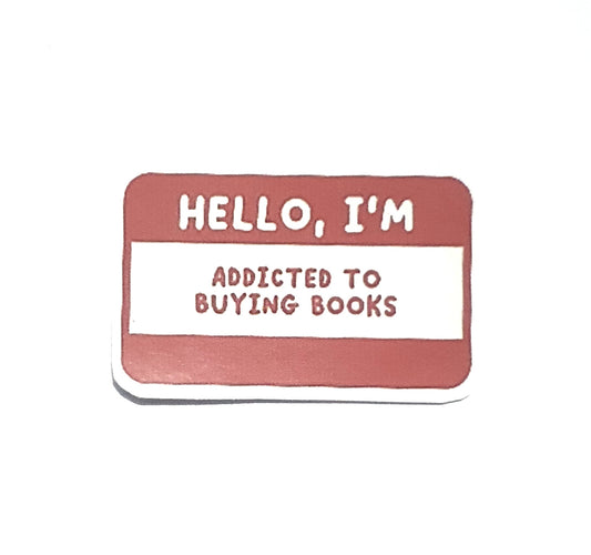 Hello I'm Addicted to Books | Name Tag Sticker