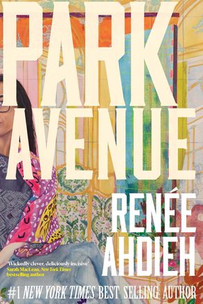 Park Avenue (Trade Paperback) by Renée Ahdieh