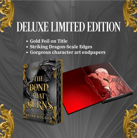 The Bond That Burns (Deluxe Limited Edition) by Briar Boleyn