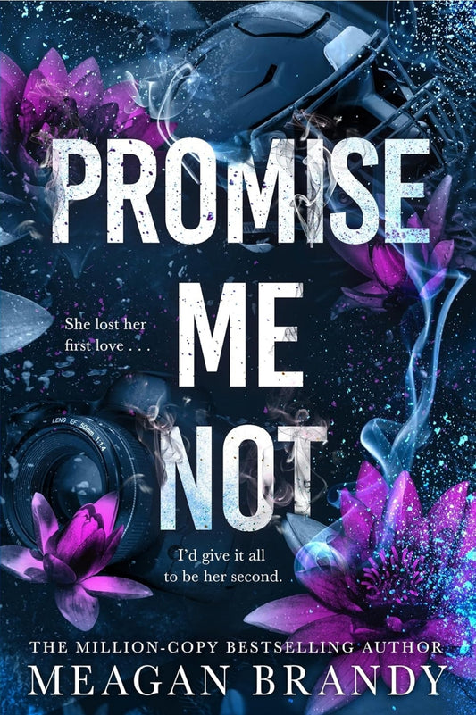 Promise Me Not (Boys of Avix, #2) by Meagan Brandy