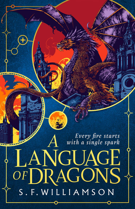 A Language of Dragons (paperback) by S.F Williamson