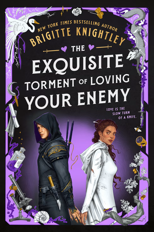 The Exquisite Torment of Loving Your Enemy (Trade Paperback) by Brigitte Knightley (Dearly Beloathed, #2)