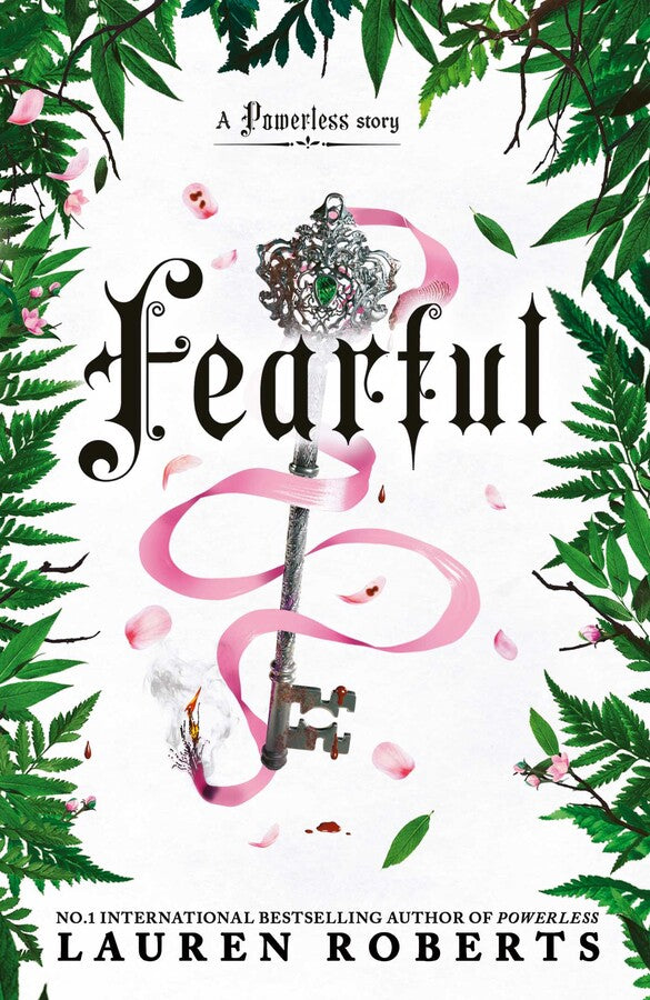 Fearful: A Powerless Story by Lauren Roberts (The Powerless Trilogy #3.5) Deluxe Collector’s Special Edition + Exclusive Art Print
