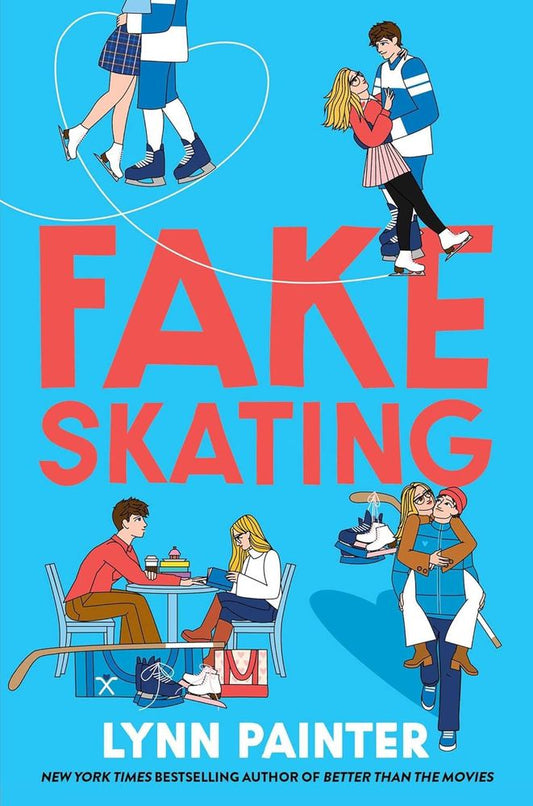 Fake Skating (paperback)
by Lynn Painter