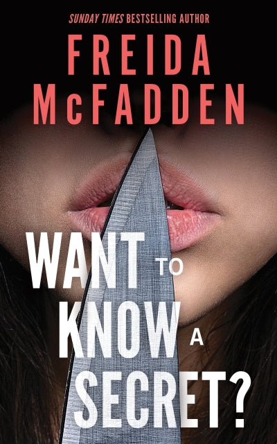 Want To Know A Secret? (paperback) by Freida McFadden