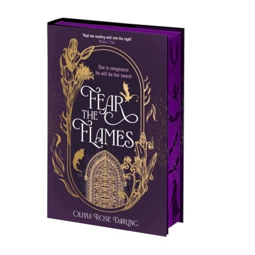 Fear the Flames by Olivia Rose Darling Special Edition