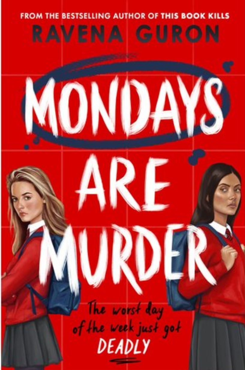 Mondays Are Murder (paperback) by Ravena Guron