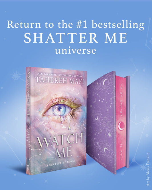 Watch Me (Shatter Me The New Republic, #1) Hardback Special First Edition by Tahereh Mafi