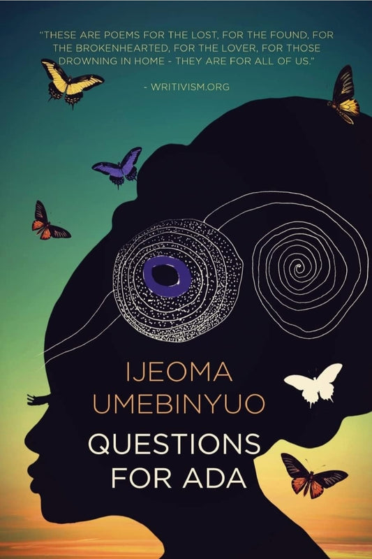 Questions for Ada by Ijeoma Umebinyuo