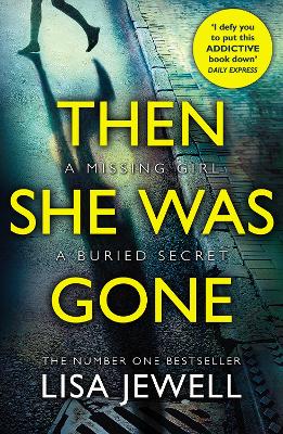 Then She Was Gone by Lisa Jewell (paperback)