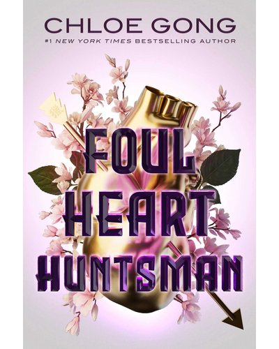 Foul Heart Huntsman (paperback) by
Chloe Gong